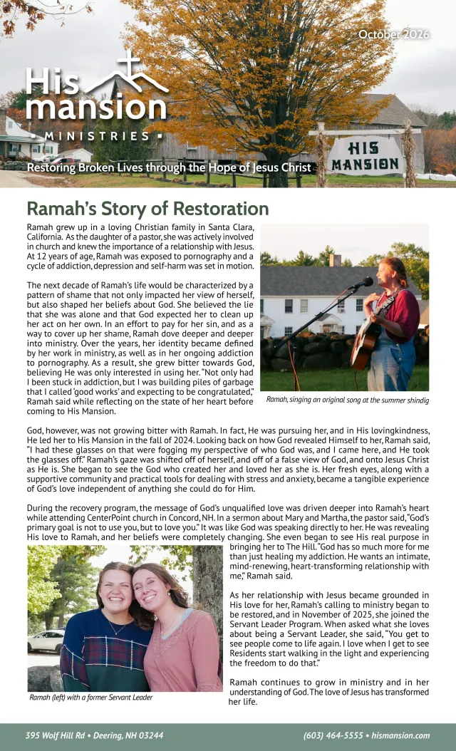 Page 1 of 2 of the printed October 2026 Newsletter: the masthead over a tree in autumn color and the hanging His Mansion sign, then Ramah's Story of Restoration with two photographs, Ramah singing an original song at the summer shindig with a guitar at a microphone, and Ramah (left) smiling beside a former Servant Leader